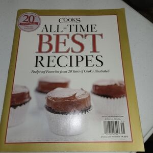 Cook's Illustrated All-Time Best Recipes 20th Anniversary Special Edition